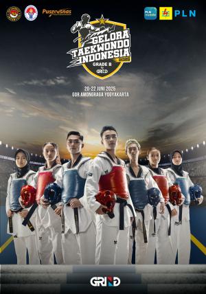 Kejuaraan GELORA TAEKWONDO INDONESIA CHAMPIONSHIP 2025 GRIND ti-unjayatc.com